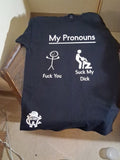 My Pronouns Tshirt