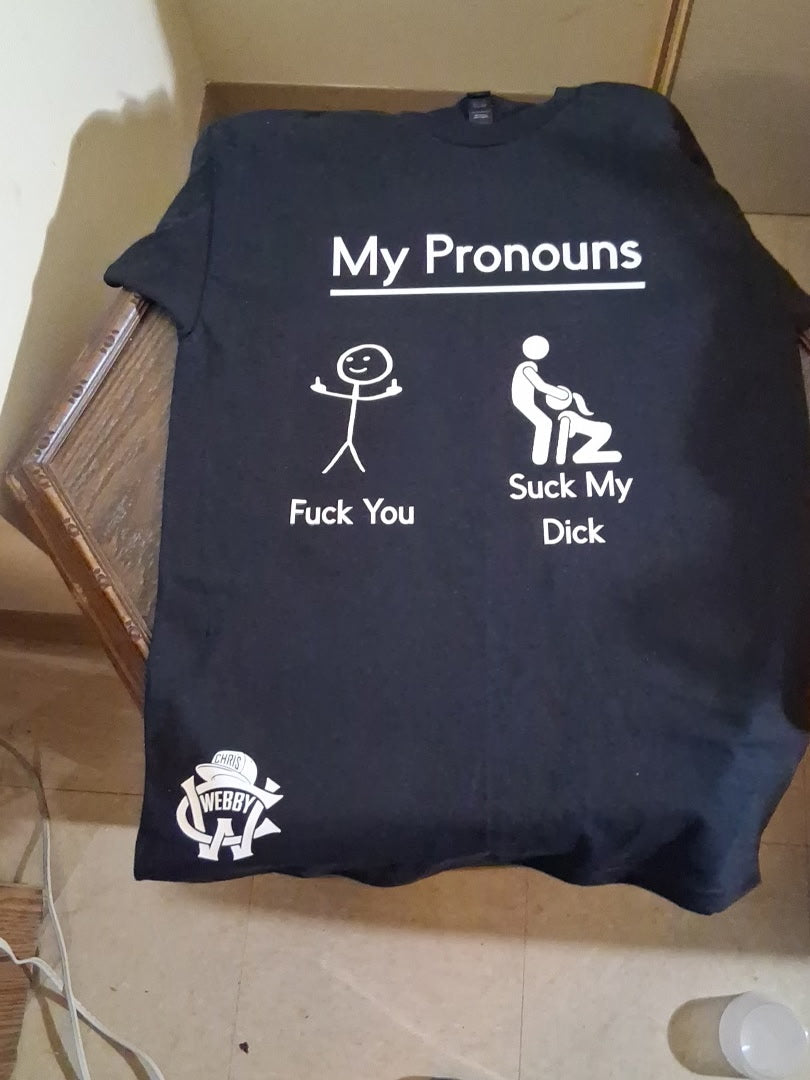 My Pronouns Tshirt
